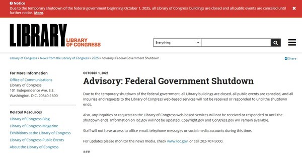 미국의회도서관(LOC)는 공식 홈페이지(loc.gov)를 통해 “연방정부 임시 폐쇄에 따라 모든 도서관 건물은 잠정적으로 폐쇄되며, 모든 공개 행사는 추가 통보 시까지 취소된다”고 공지했다. (LOC 홈페이지)